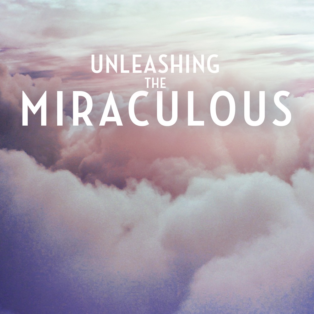 Unleashing the miraculous through Prayer